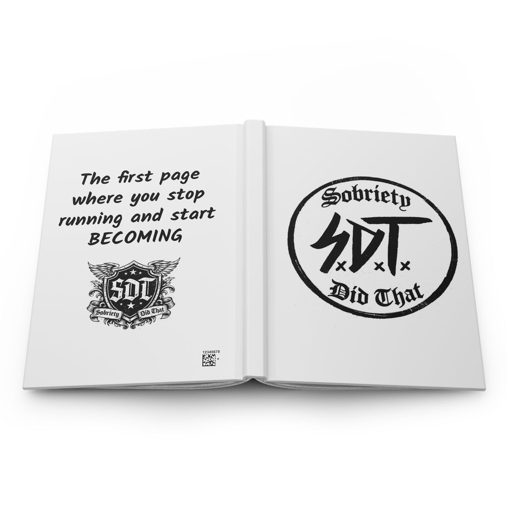 Sobriety Did That. Journal