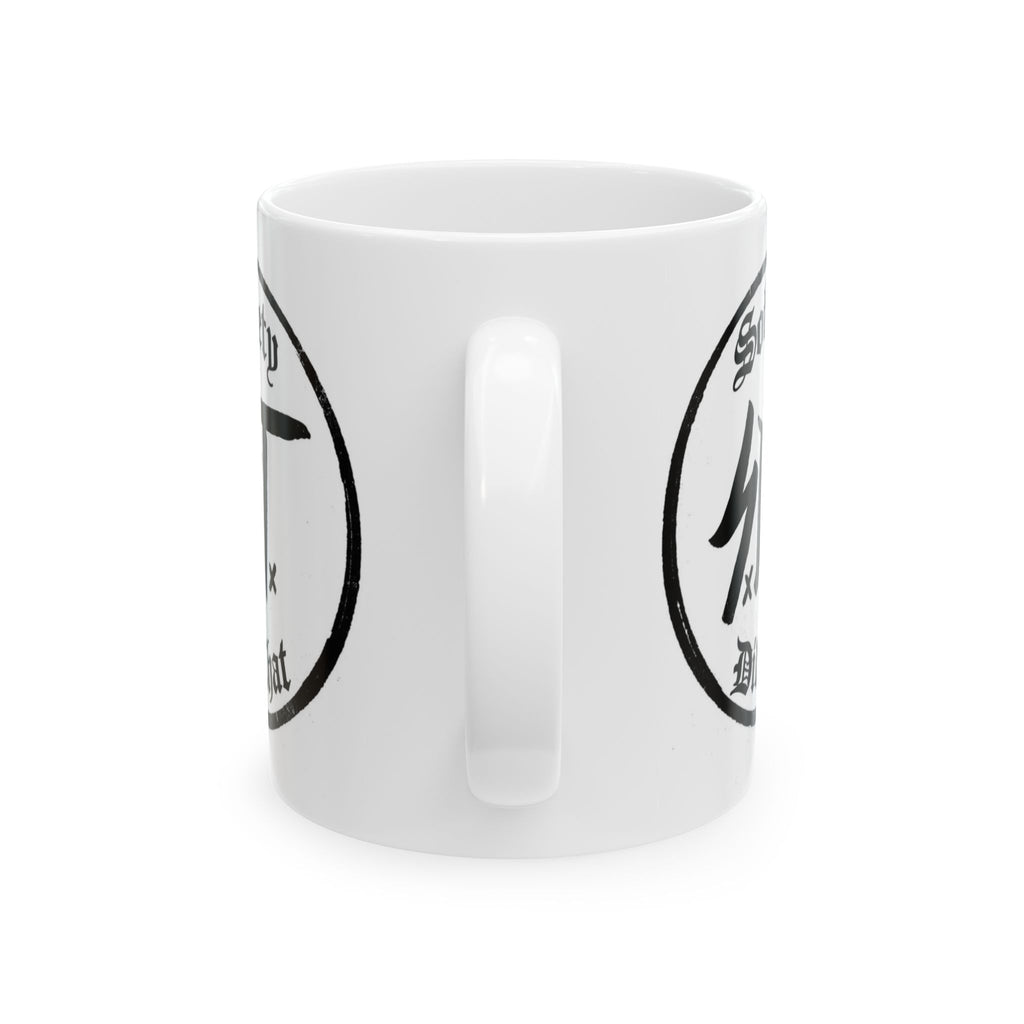 Sobriety Did That. Original Coffee Mug